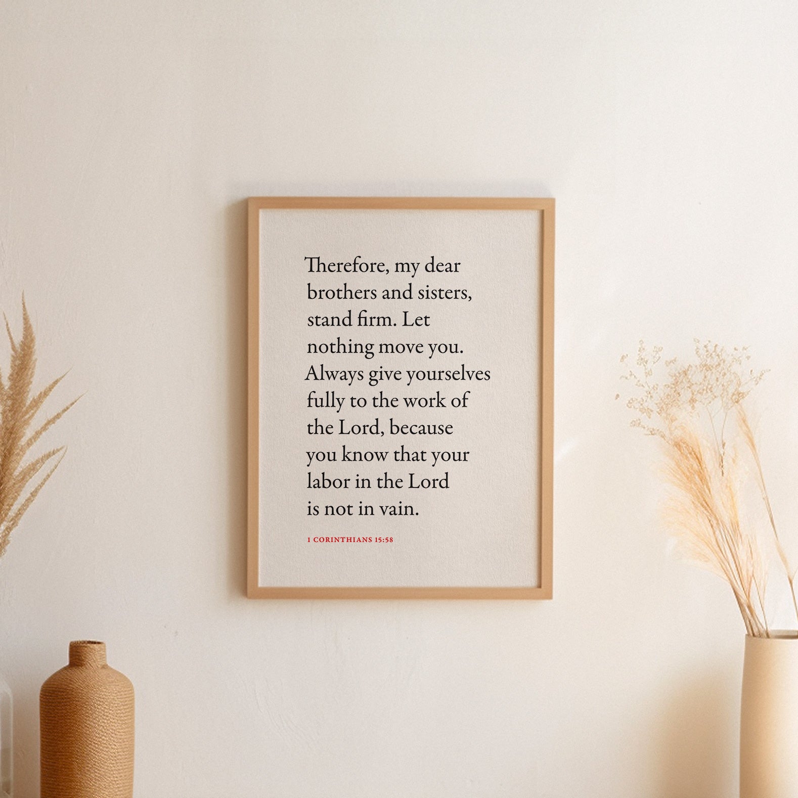 1 Corinthians 15:58 Wall Print