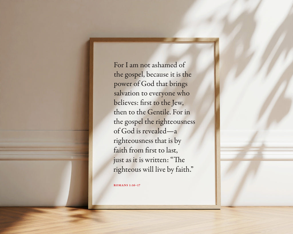 Romans 1:16-17 Courage for Sharing the Gospel Bible verse wall print