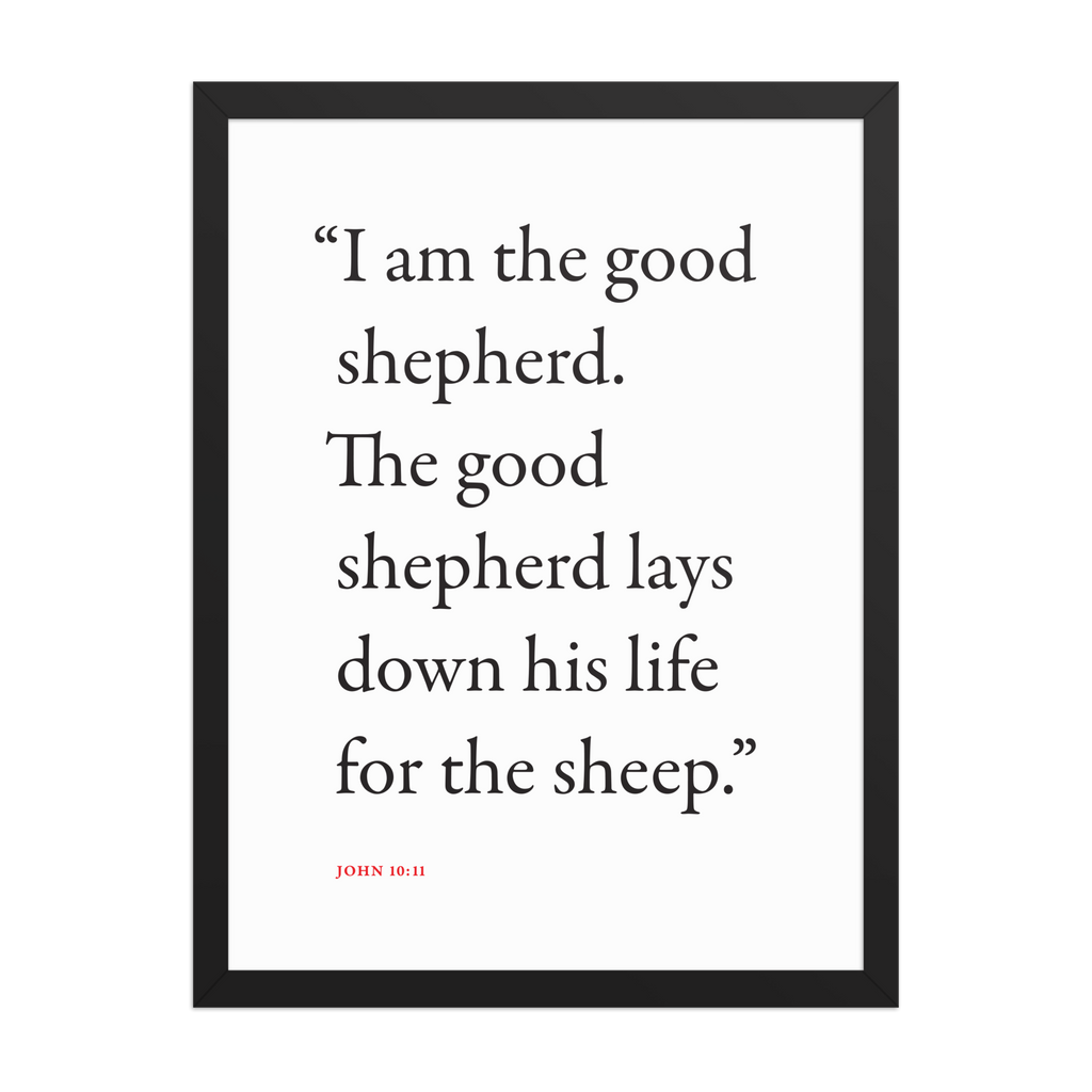 John 10:11 Bible verse wall print in black frame