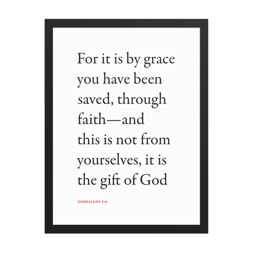 Ephesians 2:8 Bible verse wall print in black frame