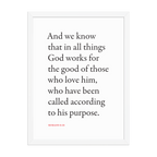 Romans 8:28 Bible verse wall print in white frame