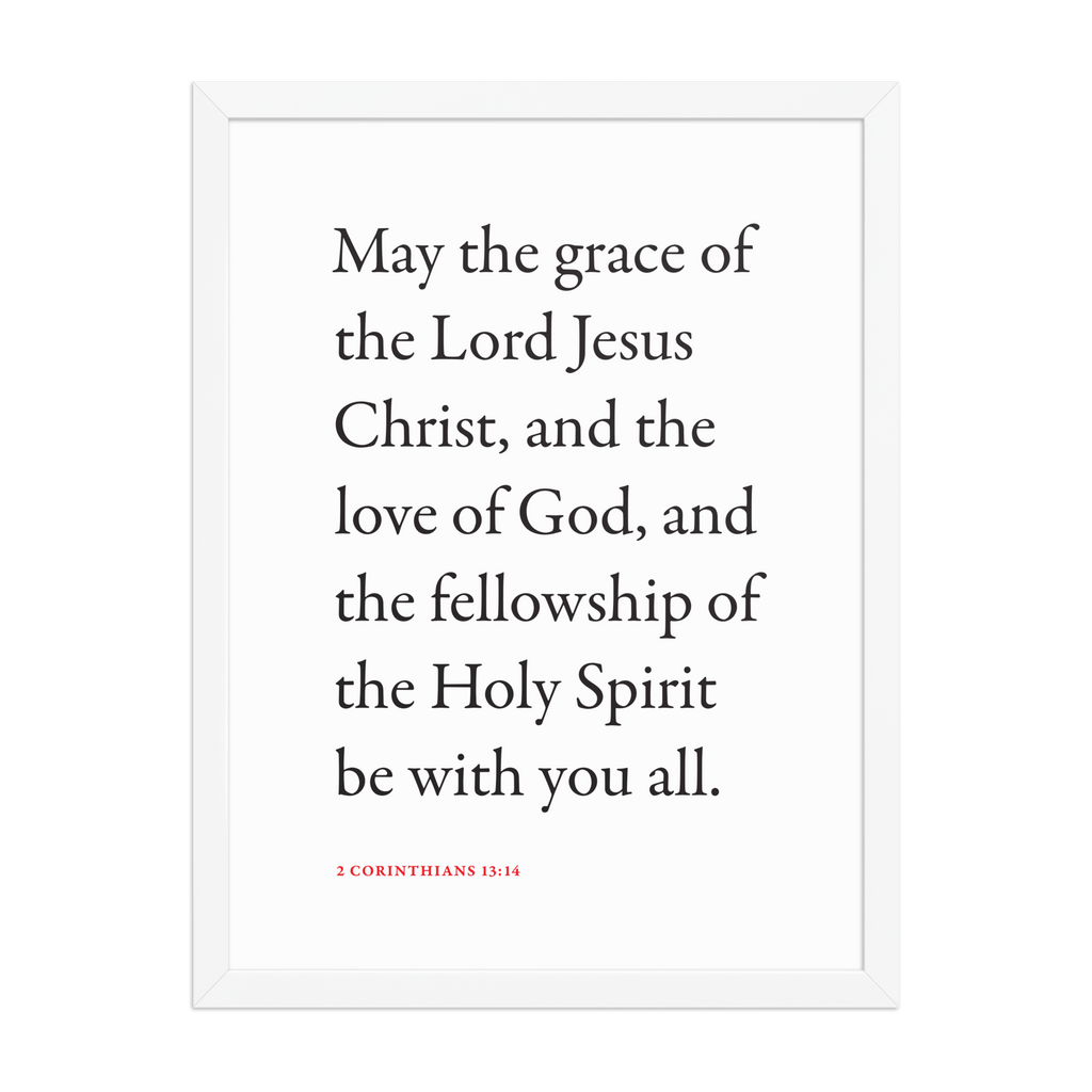 2 Corinthians 13:14 Bible verse wall print in white frame